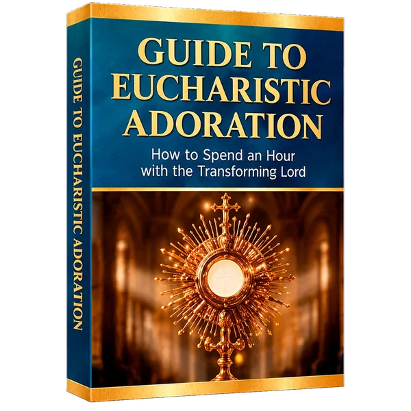 Guide to Eucharistic Adoration